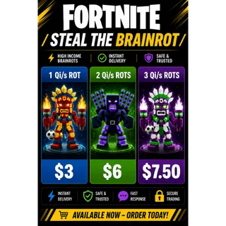 Fortnite – Steal the Brainrot | High Income Brainrots | Instant Delivery