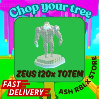 Chop Your Tree x5 Zeus Totem x120