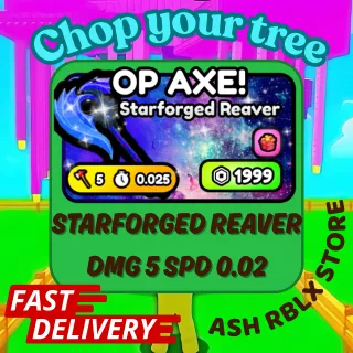 Chop Your Tree Starforged Reaver axe