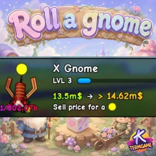 13.5m$ X Gome - ROLL A Gnome