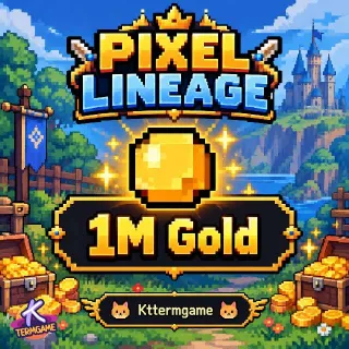 1M Gold Currency | pixel Lineage