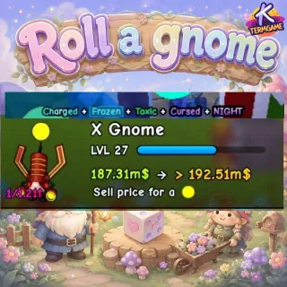 187.31m$ (5 Mutations) X Gnome Roll A Gnome