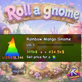 395k$ Rainbow Mango Gnome - Roll A Gnome