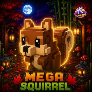 Mega Squirrel