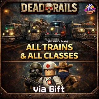Dead Rails | All Trains + All Classes