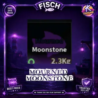 MOURNED MOONSTONE