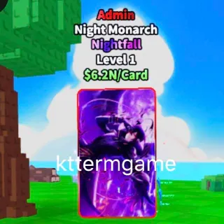 Admin Night Monarch - ♥️Anime Card Farm♥️