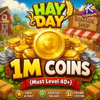 (must lv40+) 1M Coins - Hay day