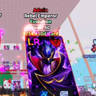 754.85Dd Admin Rebel Emperor | For Conveyor Lv19 | Anime Card Farm