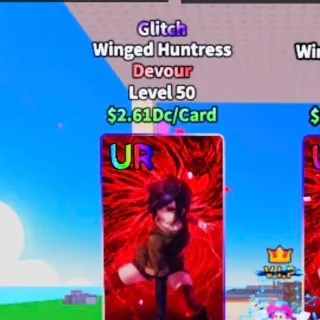 2.61Dc Winged Huntress glitch - Anime Card Farm