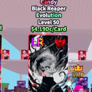 4.19dc 🍭 Black Reaper Evolution - Anime Card Farm