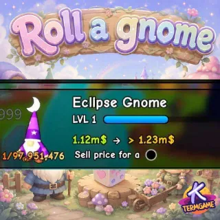 1.12m/S Eclipse Gnome ♥️Roll A Gnome