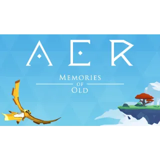 AER: Memories of Old