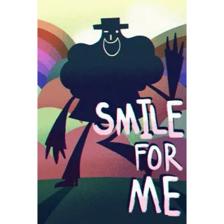 Smile For Me