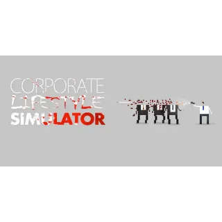 Corporate Lifestyle Simulator