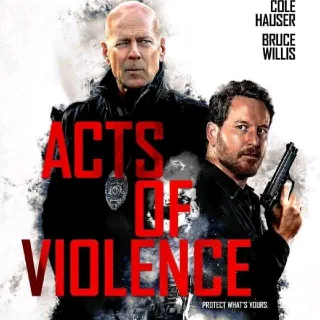 ACTS OF VIOLENCE DIGITAL HD UV CODE