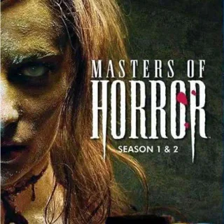 MASTERS OF HORROR : COMPLETE SEASON 1 & 2 DIGITAL HD UV CODE