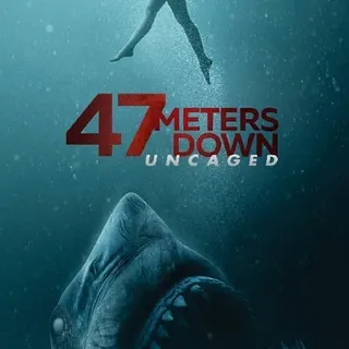 47 METERS DOWN : UNCAGED DIGITAL 4K UHD UV CODE