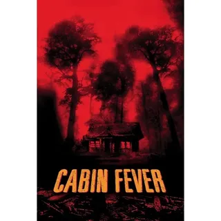 CABIN FEVER (UNRATED) 4K DIGITAL UHD UV CODE
