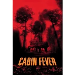CABIN FEVER (UNRATED) 4K DIGITAL UHD UV CODE