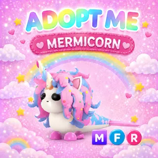 ADOPT ME MERMICORN MFR