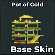 Pot of Gold Base SAB
