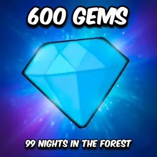 99 NIGHTS IN THE FOREST - 600 DIAMOND - GEMS