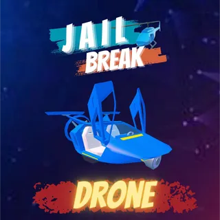 JAILBREAK DRONE