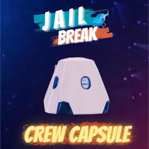 JAILBREAK CREW CAPSULE