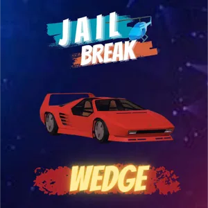 JAILBREAK WEDGE