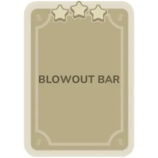 Blowout Bar 