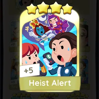 Heist Alert