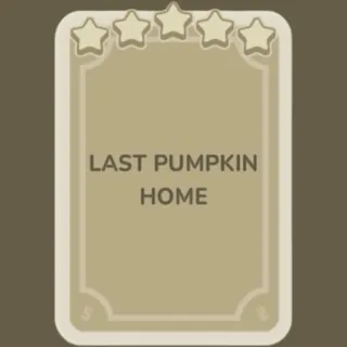 Last Pumpkin Home Monopoly Go