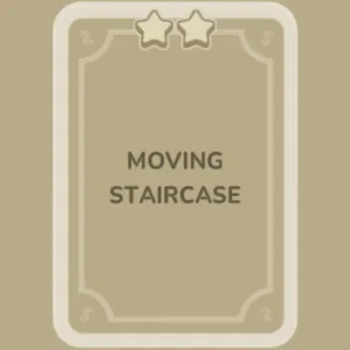 Moving Staircase Monopoly Go