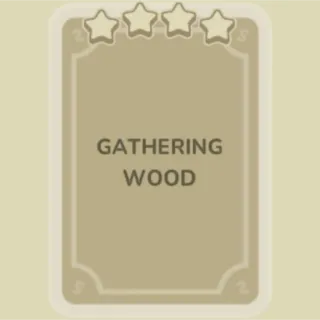 Gathering Wood Monopoly Go