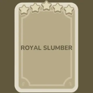 Royal Slumber Monopoly Go