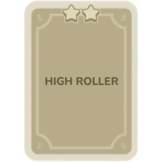 High Roller