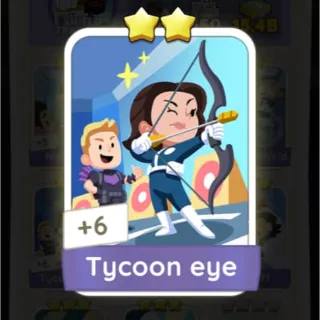 Tycoon eye S8