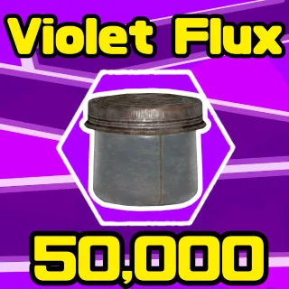 Junk | 50k violet flux 