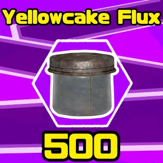 Junk | 500 yellowcake flux 