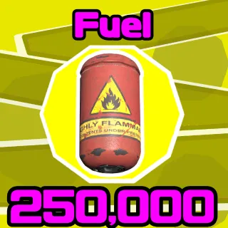 Ammo | 250k fuel 