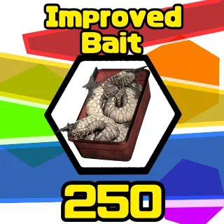 250 Improved Bait