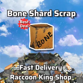 Junk | 25k Bone Shards 