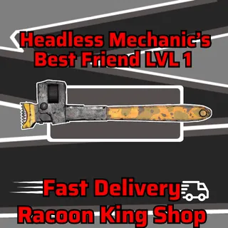 Xbox | Headless Mechanics Best Friend LVL1