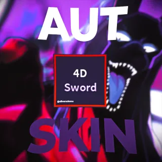 4D sword - Mythical Skin - AUT