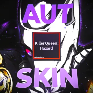 Killer queen hazard- Mythical Skin