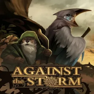 Against the Storm Global Steam Key