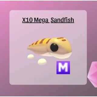 X10 Mega Sandfish