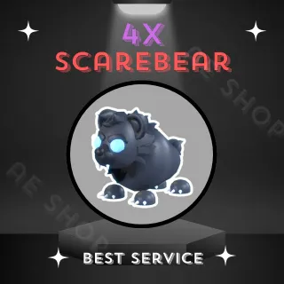 4X SCAREBEAR