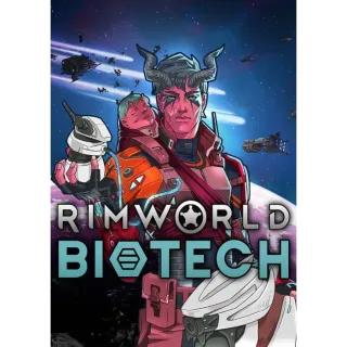 Rimworld Biotech DLC